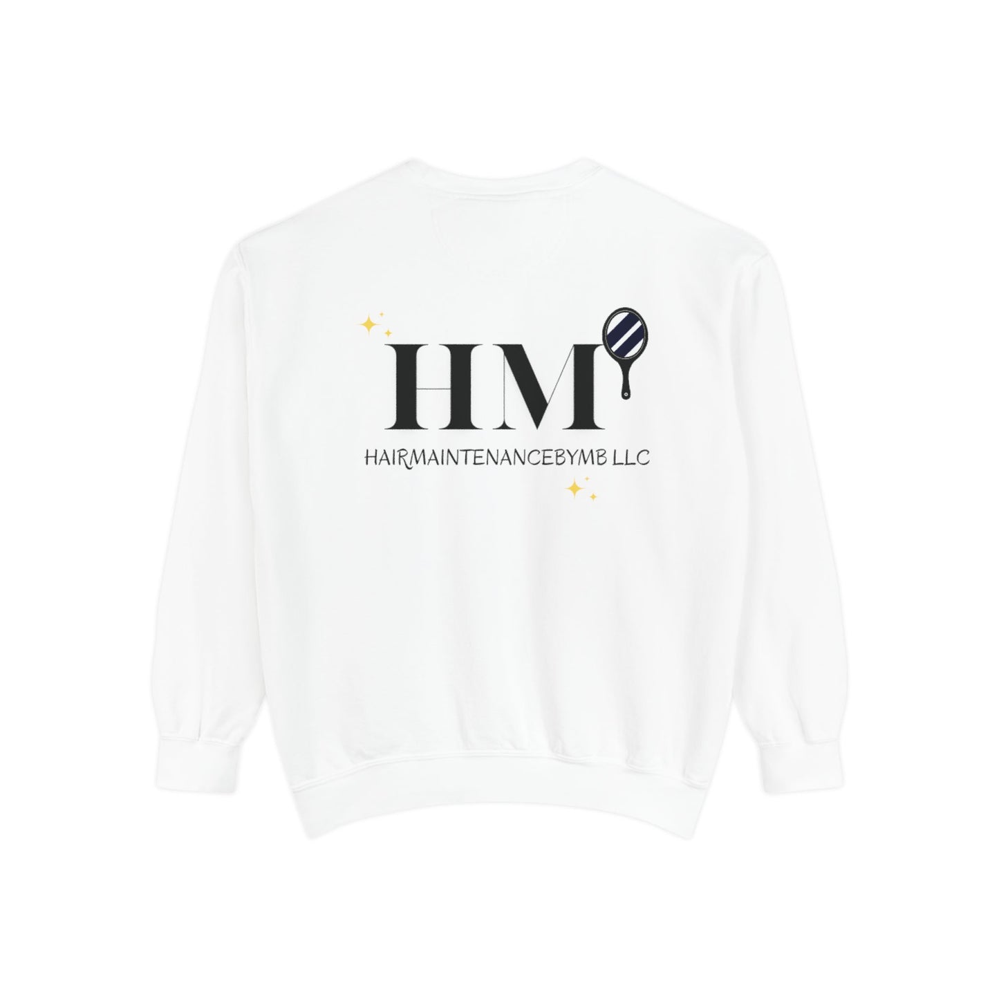 HAIRSTYLIST STATEMENT Sweatshirt